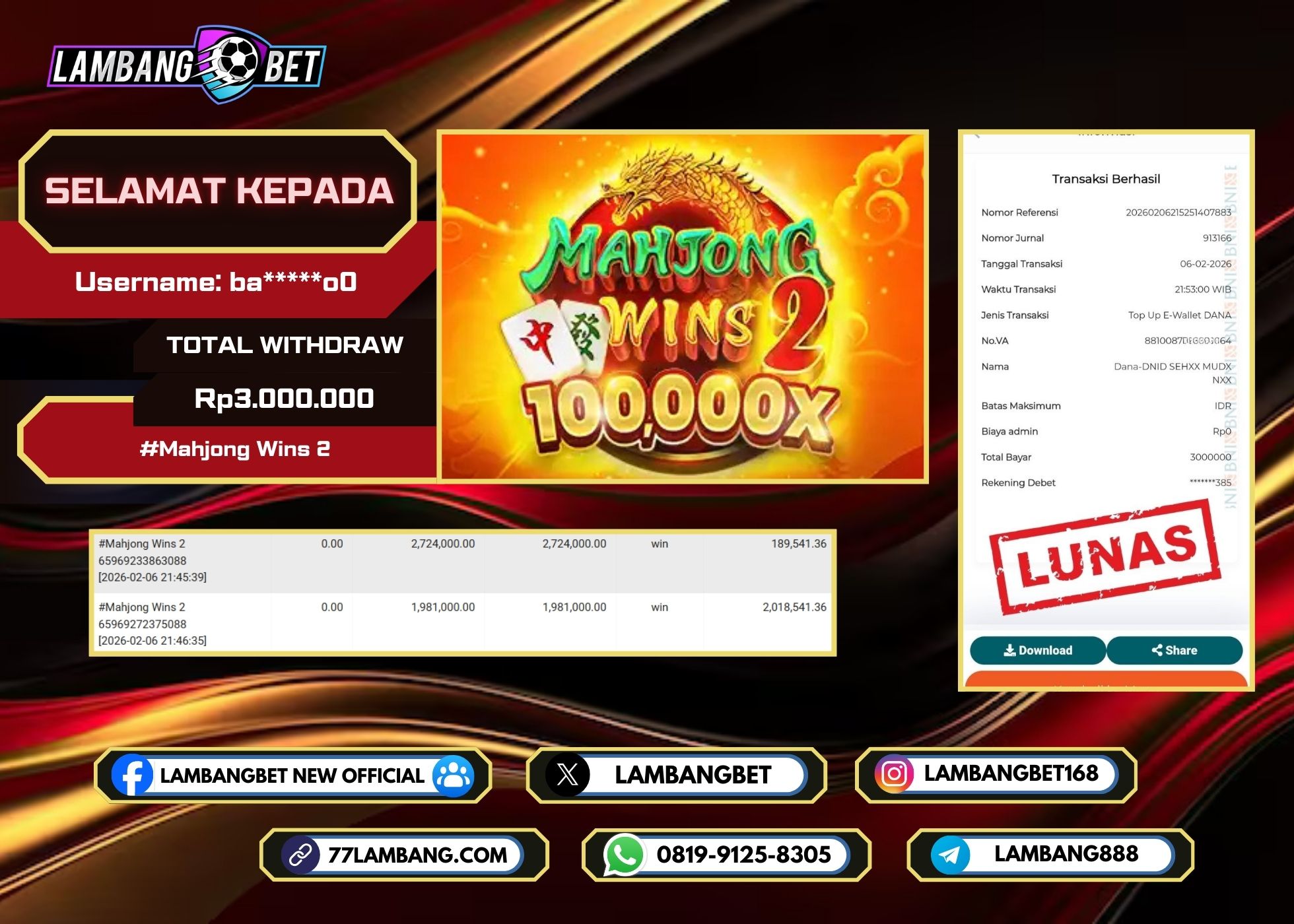 LAMBANGBET [6 FEBRUARI 2026] JACKPOT SLOT Mahjong Wins 2 "Rp3.000.000" LUNAS